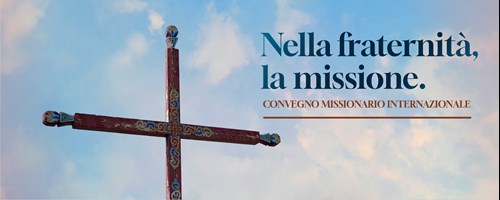 Nella fraternità, la missione